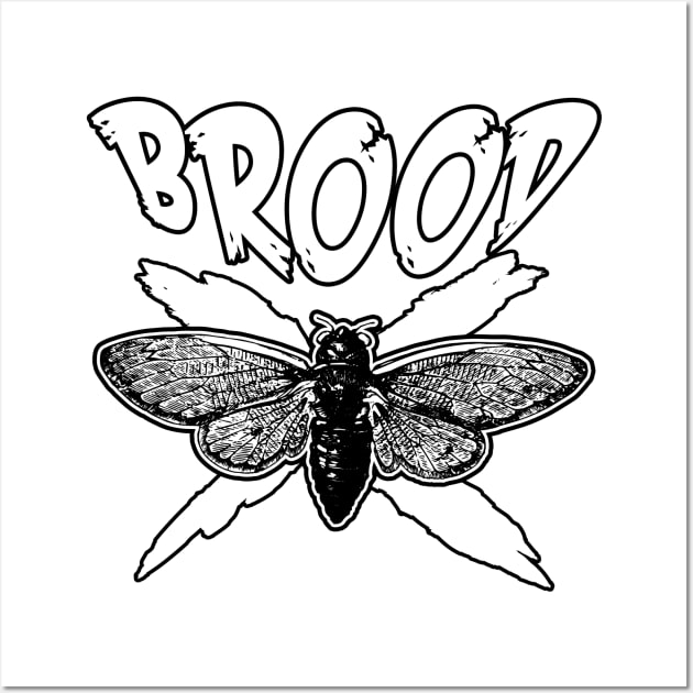 Brood X Cicadas! Wall Art by GodsBurden